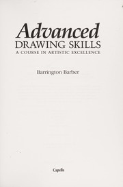 Cover of: Advanced Drawing Skills by Barrington Barber