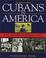 Cover of: Cubans in America