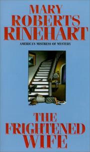 The Frightened Wife by Mary Roberts Rinehart
