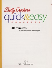 Cover of: Betty Crocker's quick & easy cookbook: 30 minutes or less to dinner every night