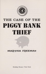 Cover of: The case of the piggy bank thief