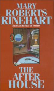 Cover of: The After House by Mary Roberts Rinehart