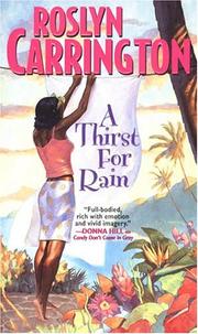 Cover of: A Thirst For Rain by Roslyn Carrington, Roslyn Carrington