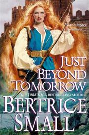 Just beyond tomorrow by Bertrice Small