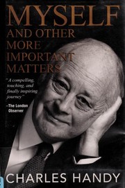 Cover of: Myself and Other More Important Matters | Charles Brian Handy