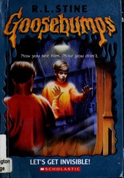 Cover of: Let's Get Invisible by R. L. Stine