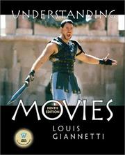 Cover of: Understanding movies by Louis D. Giannetti, Louis Giannetti