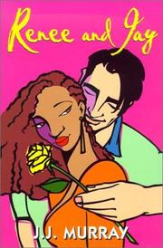 Cover of: Renee and Jay by J. J. Murray