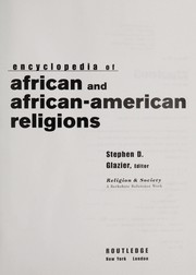 Cover of: The encyclopedia of African and African-American religions