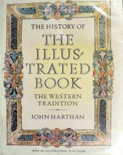 Cover of: The history of the illustrated book | John P. Harthan