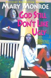 Cover of: God still don't like ugly