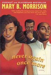 Cover of: Never again once more by Mary B. Morrison