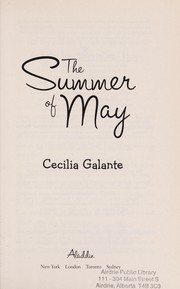 Cover of: The summer of May by Cecilia Galante