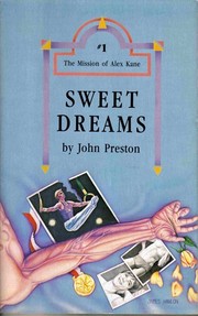 Cover of: Sweet Dreams (Mission of Alex Kane)