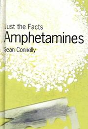 Cover of: Amphetamines (Just the Facts)