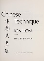 Cover of: Chinese technique by Ken Hom