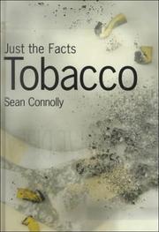 Cover of: Tobacco (Just the Facts)