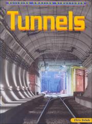 Cover of: Tunnels (Building Amazing Structures) by 