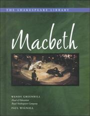 Cover of: Macbeth (The Shakespeare Library) by Wendy Greenhill, Paul Wignall