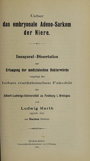 Ueber das embryonale Adeno-Sarkom der Niere ... by Ludwig Herth