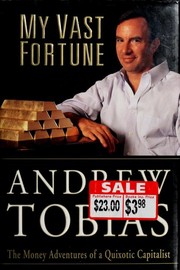 Cover of: My vast fortune by Andrew P. Tobias