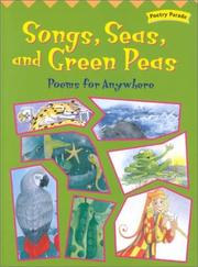 Cover of: Songs, Seas, and Green Peas by 