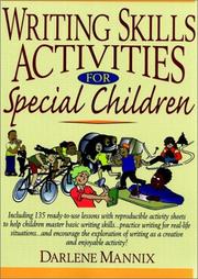 Cover of: Writing skills activities for special children by Darlene Mannix