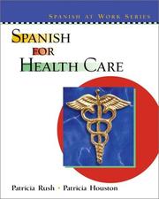Cover of: Spanish for Health Care