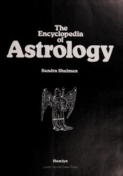 Cover of: The encyclopedia of astrology | Sandra Shulman