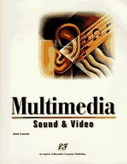 Cover of: Multimedia, sound and video