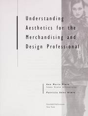 Cover of: Understanding aesthetics for the merchandising and design professional | Ann Marie Fiore