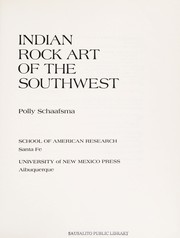 Cover of: Indian rock art of the Southwest by Polly Schaafsma