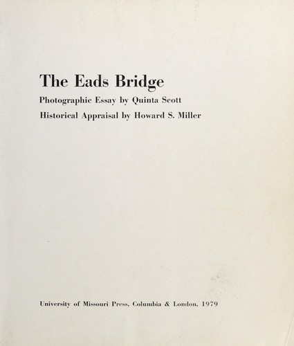 The Eads Bridge by Quinta Scott