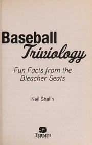 Cover of: Baseball triviology | Neil Shalin
