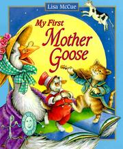 Cover of: My First Mother Goose by Lisa McCue