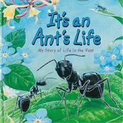 Cover of: It's an Ant's Life by Steve Parker