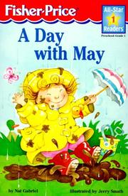 Cover of: A day with May by Nat Gabriel