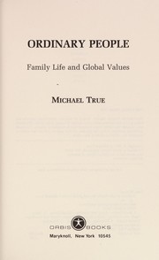 Cover of: Ordinary people | Michael True