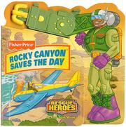 Cover of: Rocky Canyon Saves the Day