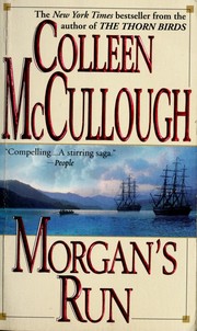 Cover of: Morgan's run by Colleen McCullough