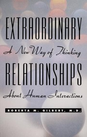Cover of: Extraordinary relationships by Roberta M. Gilbert