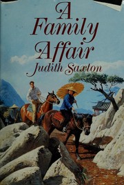 Cover of: A family affair by Judith Saxton