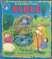 Cover of: A Child'S First Bible (New Edition) (Baby's First) by Sally Lloyd-Jones