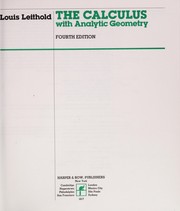 The calculus, with analytic geometry by Louis Leithold, Leithold