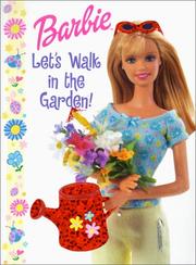 Cover of: Let'S Walk In The Garden!