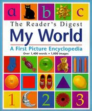 Cover of: My world: a first picture encyclopedia
