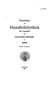Cover of: Verzeichnis der Handbibliothek des Lesesaales der universitäts-bibliothek zu Leipzig