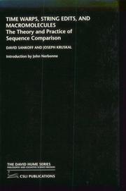 Cover of: Time warps, string edits, and macromolecules by [edited by] David Sankoff and Joseph B. Kruskal ; introduction by John Nerbonne.