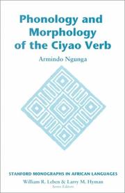 Phonology and morphology of the Ciyao verb by Armindo Ngunga