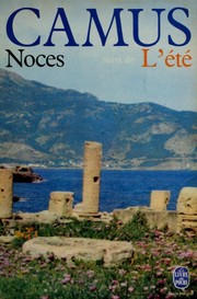 Cover of: Noces: suivi de l'Été